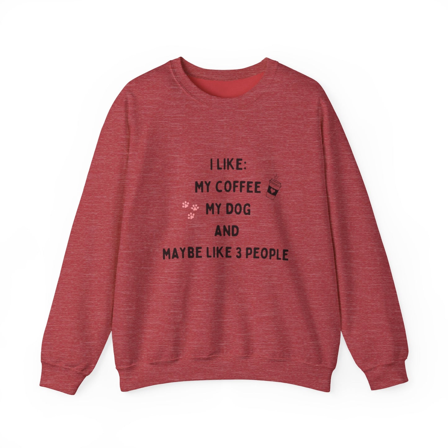 I Like My Coffee & My Dog Sweatshirt