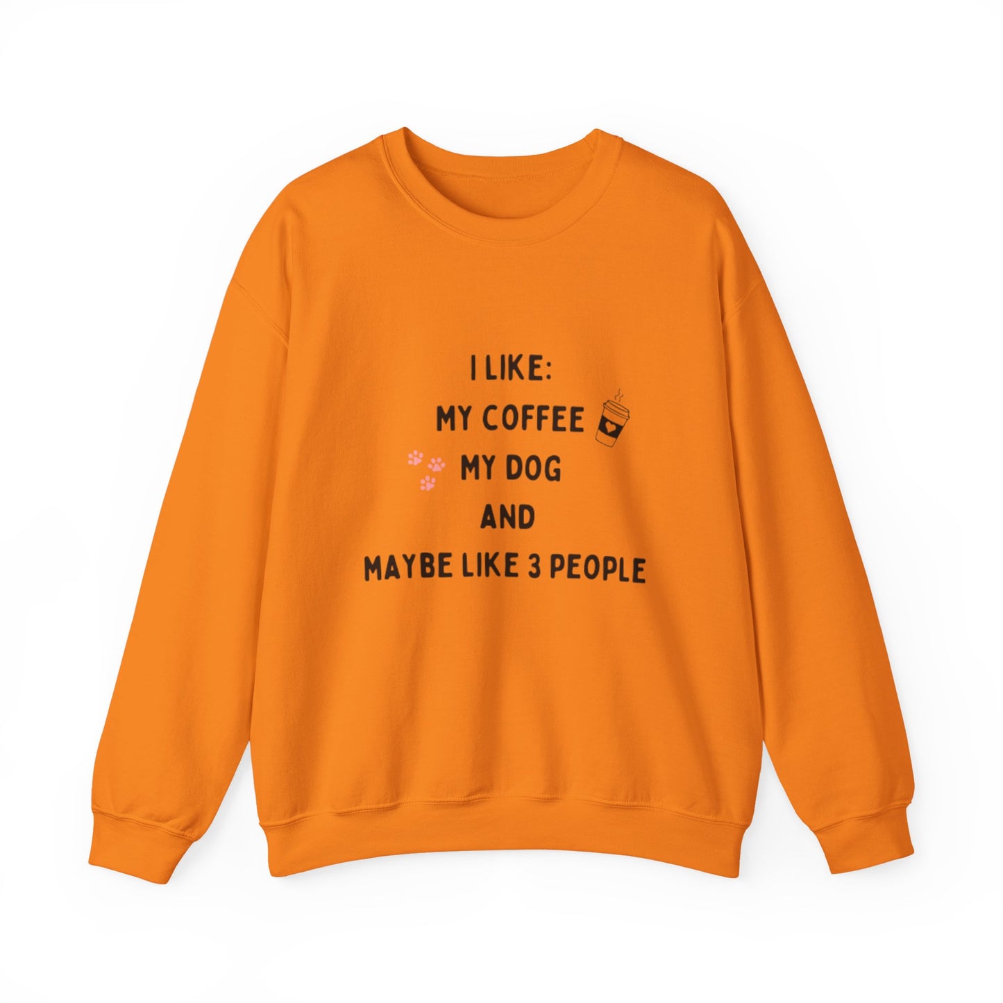 I Like My Coffee & My Dog Sweatshirt