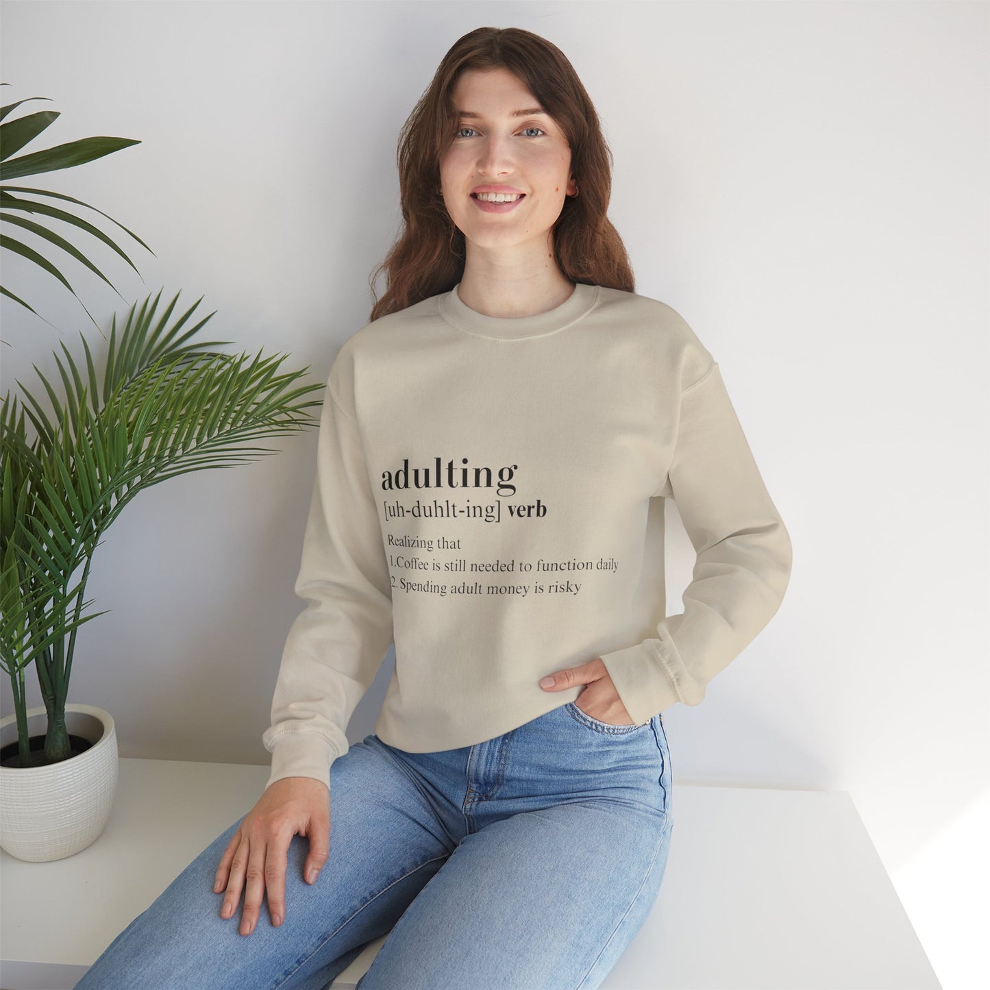 Adulting Sweatshirt