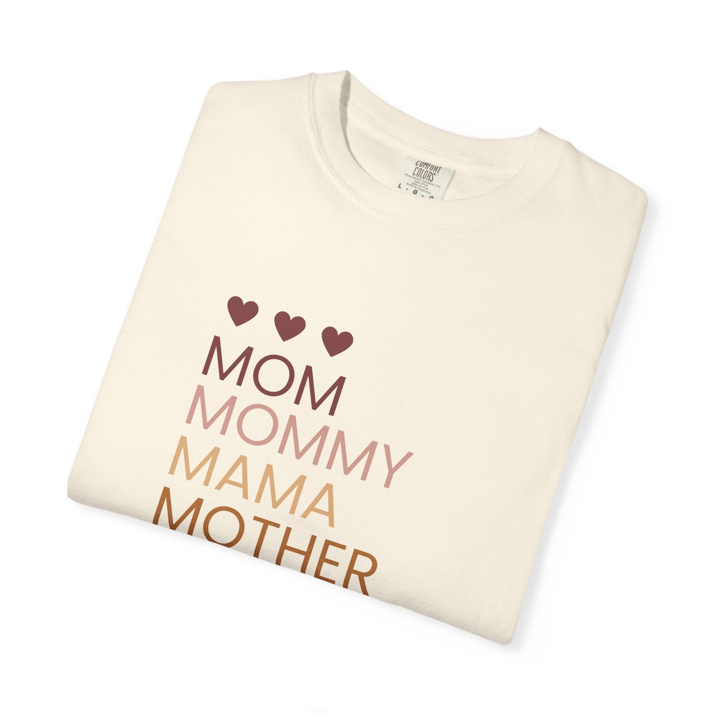 Mom Mama Mother T-Shirt