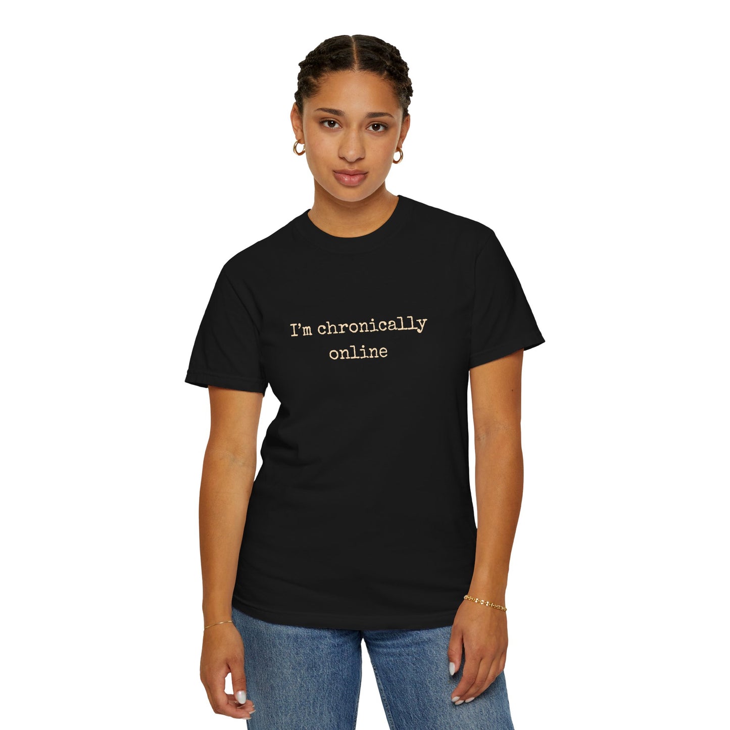 "Chronically Online" T-Shirt