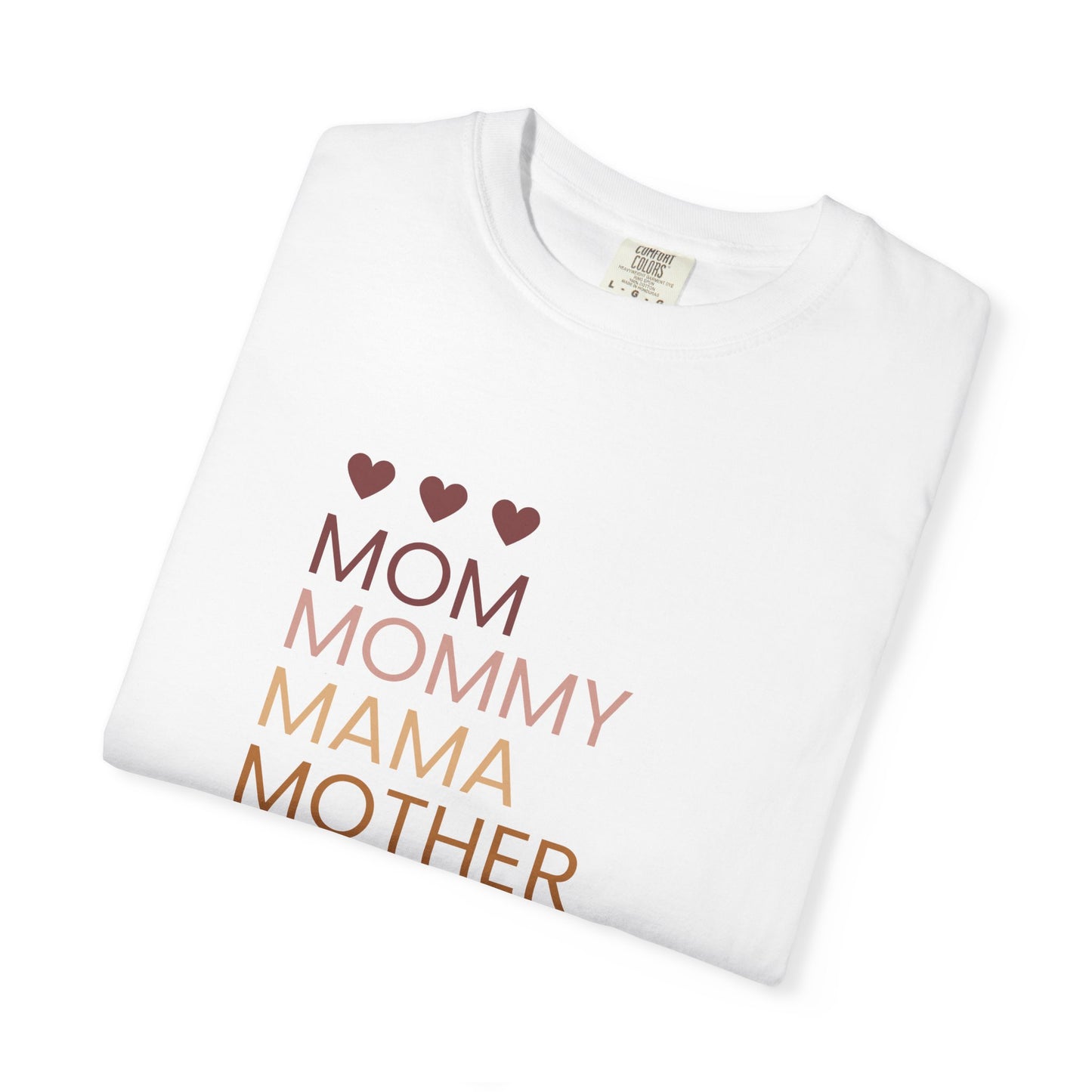 Mom Mama Mother T-Shirt