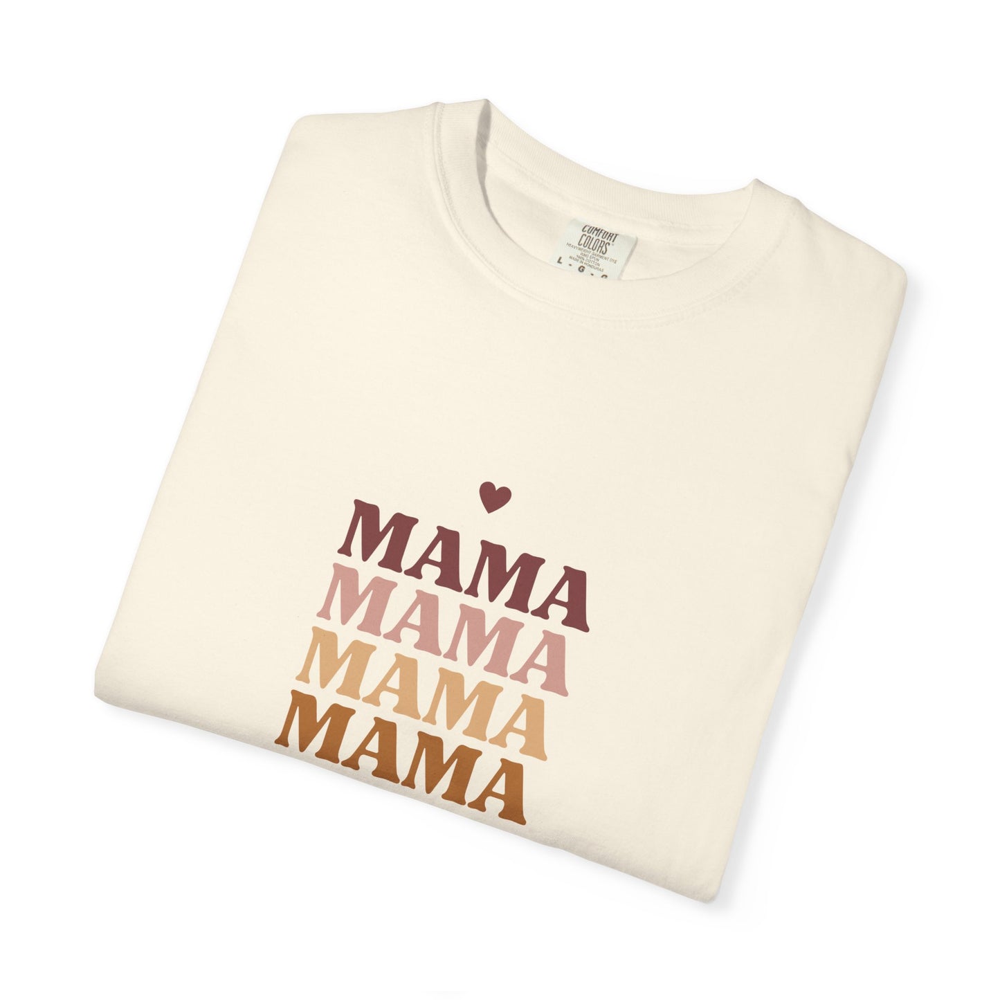 Mama Garment-Dyed T-Shirt
