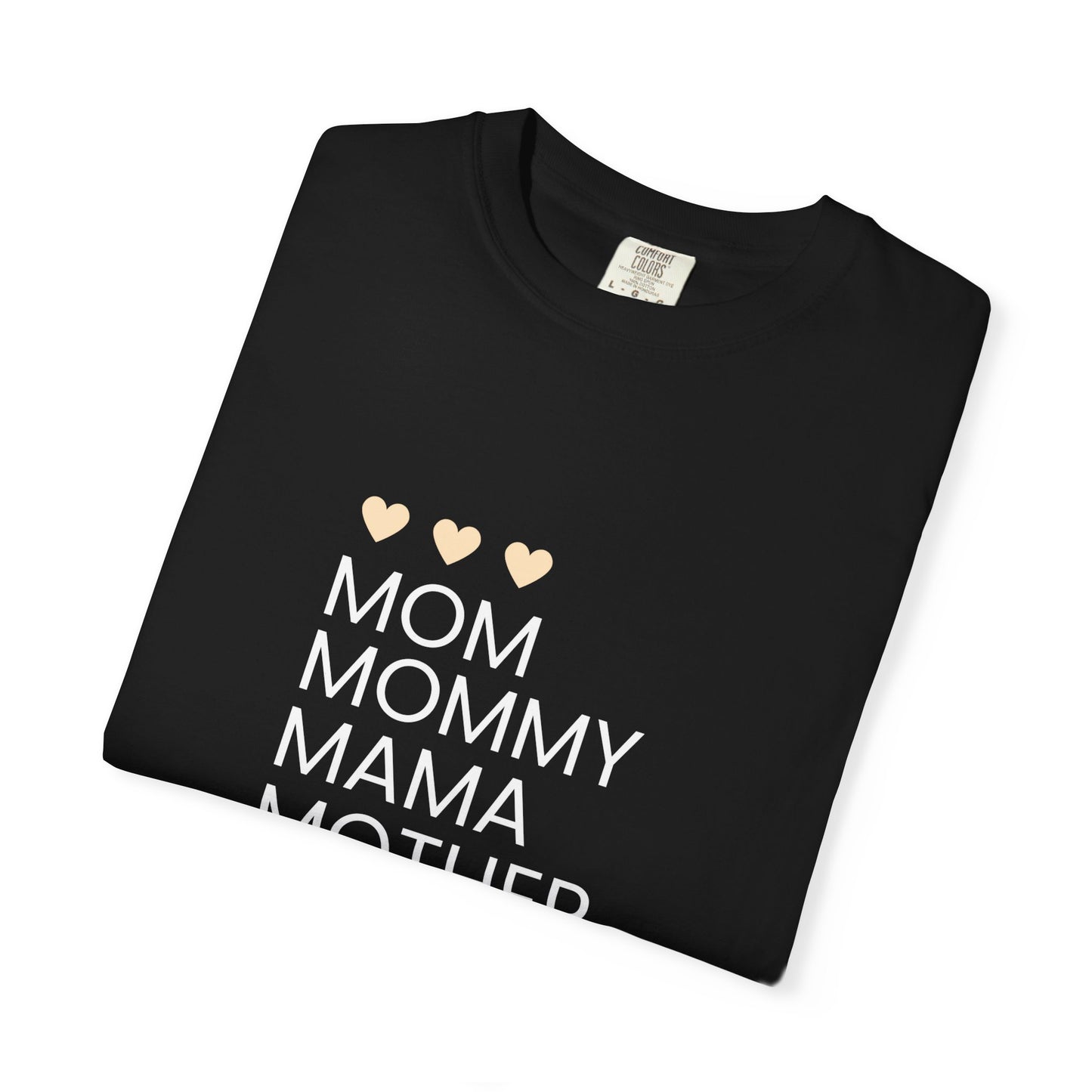 Mom Mama Mother T-Shirt