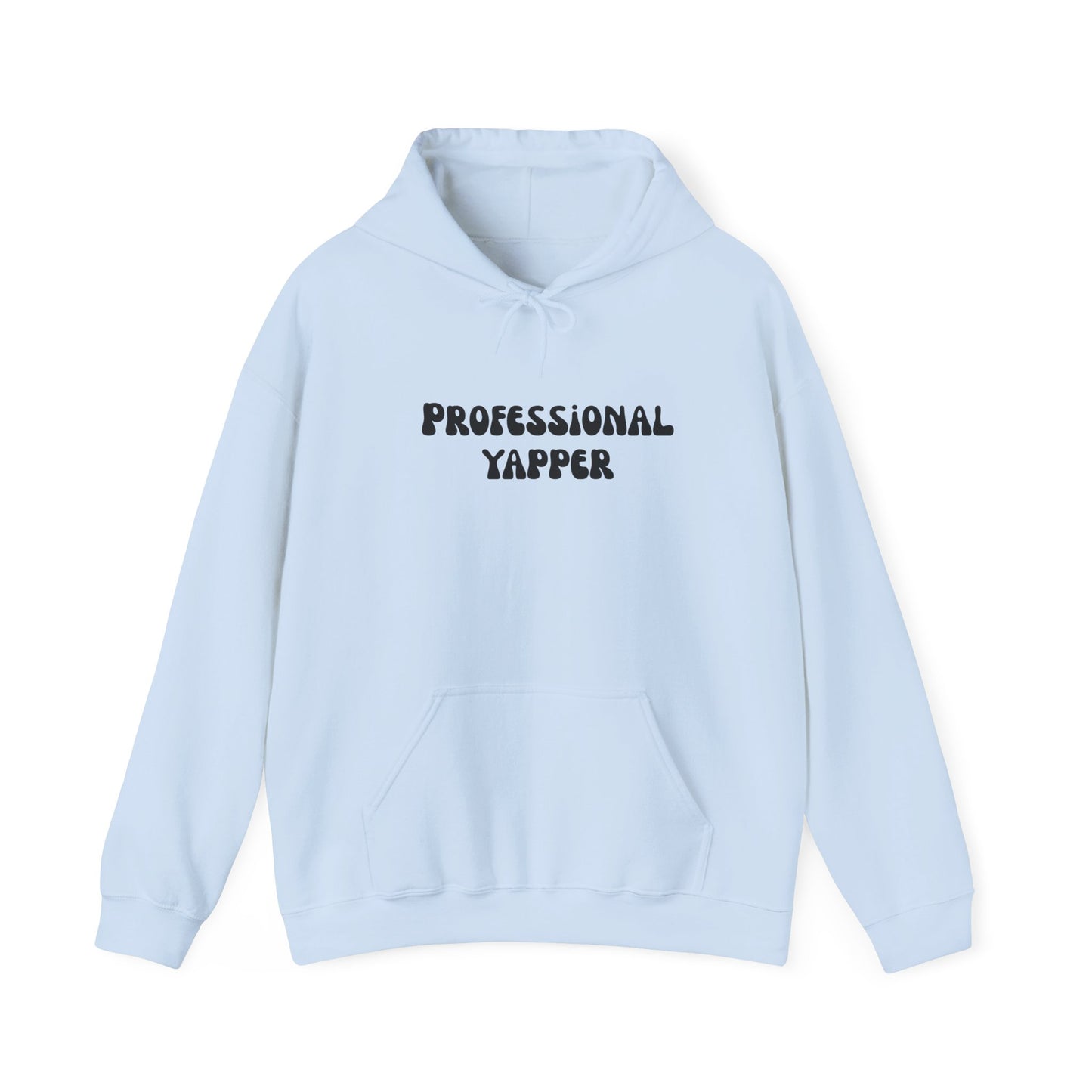 Professional Yapper Hoodie